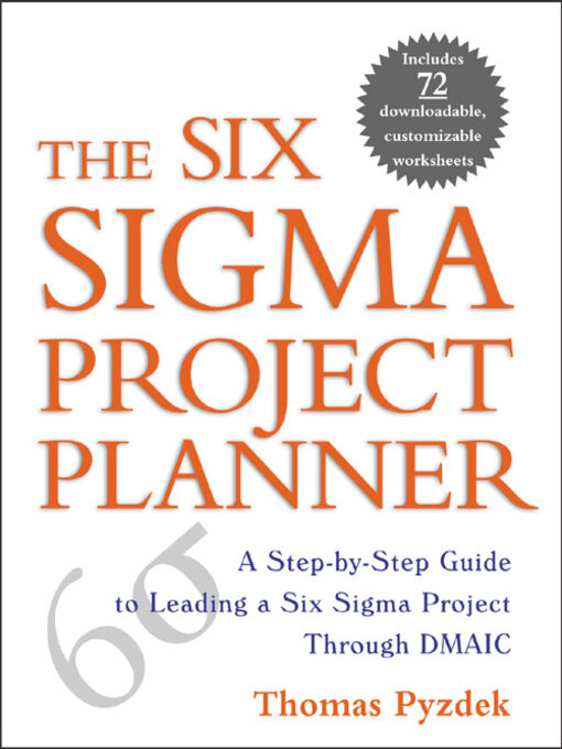 Title details for The Six Sigma Project Planner by Thomas Pyzdek - Available